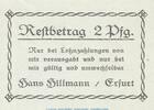 Seriennotgeld Deutschland Notgeld Hillmann Erfurt 2 Pfennig Notgeld Hans Hillamnn Erfurt 342.1 , 2 Pfennig Schein -1.Ausg.- in kfr. o.D. TH -