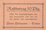 Seriennotgeld Deutschland Notgeld Hillmann Erfurt 10 Pfennig Notgeld Hans Hillamnn Erfurt 342.1 , 10 Pfennig Schein -1.Ausg.- in kfr. o.D. TH -