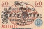 Notgeld DE 50 Pf. Notgeld Stadt Würzburg , 50 Pfennig Schein in kfr. Tieste 8130.05.15 o.D. BAY -