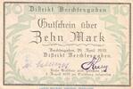 Großnotgeld 1918 10 Mk. Notgeld Distikt Berchtesgaden, 10 Mark Schein in gbr. Geiger 038.04 von 1919 BAY -