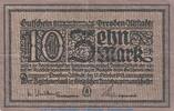 Großnotgeld 10 Mark Schein Banknote Stadt Dresden Altstadt , 10 Mark Schein in gbr. Geiger 110.02 von 1918 -