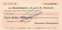 Großnotgeld Inflation 10 Mio. Mk. Chemnitz , Kettenfabrik 10 Millionen Mark Scheck in kfr. Keller 772.b , Sachsen -