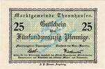 Notgeld DE 25 Pf. Thannhausen , Notgeld 25 Pfennig Schein in kfr. Tieste 7335.05.02 , Bayern o.D. -