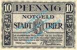 Notgeld DE 10 Pf. Trier , Notgeld 10 Pfennig Schein in kfr. Tieste 7455.10.15-20 , Rheinland 1920 -