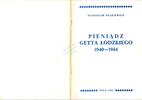 Polen Stanislaw Bulkiewicz, Geld des Ghettos Lodz 1940 - 1944 , Pila 1993 -