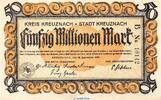 Großnotgeld Inflation DE 50 Millionen Mark Banknote Kreis & Stadt Kreuznach, 50 Millionen Mark Schein in kfr. Keller 2813.a -