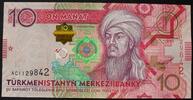 Turkmenistan 10 Manat P. 31 / Serie AC -