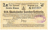 Deutsches Reich, Sachsen, Lotterie Los Leipzig Staatslotterie Einnahne, C.Louis Taeuber, -