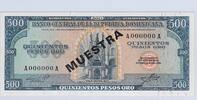 REPUBLICA DOMINICANA/REPUBLIQUE DOMINIQUAINE 500 PESOS ORO *MUESTRA. A000000A* -