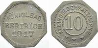 Bertrich (Rheinprovinz) Stadt 10 Pfennig (Zink) Bertrich (Rheinprovinz) Stadt 1916-1921. -