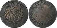 France 5 Centimes Louis XVIII, Anvers, Siège d'Anvers, Bronze -