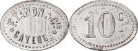 FRENCH GUIANA 10 Centimes token, Cayenne, F. Tanon et Cie -