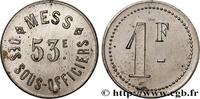 MILITARY JETONS, TOKENS AND COINS 1 Franc - Mess des Sous-Officiers (53e) MILITARY JETONS, TOKENS AND COINS Perpignan n.d. (22mm, 2,52g, 12h) -
