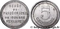 MILITARY JETONS, TOKENS AND COINS 5 Centimes - Dépôt des prisonniers de guerre MILITARY JETONS, TOKENS AND COINS Etampes n.d. (22mm, 0,85g, 12h) -