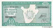 BURUNDI 10 Francs BURUNDI 10 Francs 2005 UNC -