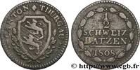 SWITZERLAND - CANTON OF THURGAU 1/2 Schweiz Batzen - Canton de Thurgau SWITZERLAND - CANTON OF THURGAU 1808 (20mm, 1,90g, 6h) -