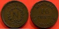 Französische Dezimalmünzen 10 CENTIMES SIEGE D'ANVERS NAPOLEON 1er 1814 SANS INITIALE 1er TYPE POIDS 27g / N° CATALOGUE : G191a -
