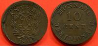 Französische Dezimalmünzen 10 CENTIMES LOUIS XVIII SIEGE D'ANVERS 1814 LL LARGE AVEC INITIALE R POIDS 25g / N° CATALOGUE : G193b -