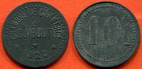 Ausländische Münzen 10 CENTIMES DJIBOUTI MONNAIE DE NECESSITE CHAMBRE DE COMMERCE EN ZINC 1920 POIDS 2.48g / N° CATALOGUE : LECOMPTE92 -