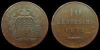 Italie, Italia San Marino 10 centesimi Italie, Italia, San Marino, 10 centesimi 1875, KM.2 TB à TTB -