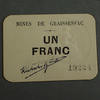 Numismatique des mines 1 franc Mines de Graissessac, carton de un Franc, 1 franc, à présenter au remboursement avant le 1er Janvier 1925, SUPERBE -
