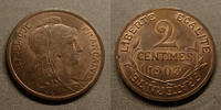 France 2 Centimes 2 Centimes Daniel Dupuis 1903 Gad.107 petite tâche à l'avers à 10h00 sinon SPL -