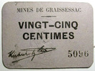 Numismatique des mines MINES DE GRAISSESSAC, Carton de Vingt cinq centimes, tampon sec, fleuron 3 points, SUPERBE -