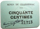 Numismatique des mines MINES DE GRAISSESSAC, Carton de Cinquante centimes, fleuron de 8mm, 3 points, remboursement avant le 25.01.1925, SPL -