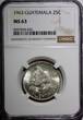 25 Centavos GUATEMALA Silver 1963  NGC MS63 GEM BU KM# 263 (026)