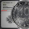 Angola 10 Centavos ANGOLA PORTUGUESE Aluminum 1974 NGC MS64 KM# 82 (6) -