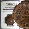 Portugal 20 Reis Portugal Carlos I BRONZE 1891 NGC AU DETAILS FIRST YEAR TYPE KM# 533 (4) -