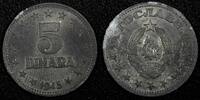 Yugoslavia 5 Dinara 1945 Yugoslavia Zinc 1945  WWII Issue 26.5mm 1 Year ... 5,97 EUR  Excl. 12,88 EUR Verzending