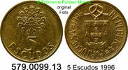 Portugal 5 Escudos *92 KM632 . 579.0099.13 -