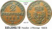 Brandenburg-Preußen 2 Pfennige 1868B AKS 107. 323.2302.13 . Preußen Königreich Wilhelm I. 1861-1888 VF