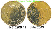 Belgien 10 Cent 10 Cent . 147.0206.11 -