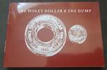Australien The Holey Dollar & the Dump -