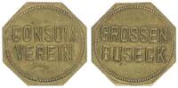 Grossen-Busseck Marke: Consumverein Grossen-Busseck , Marke: Consumverein -