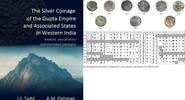 Publications & Supplies Todd/Fishman 2025: The Silver Coinage of the Gupta Empire and Associated States -