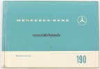 Bundesrepublik Deutschland 1961-1965 Betriebsanleitung/Mercedes-Benz 190 c/Ausgabe C 2-3