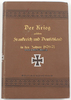 Deutsches Reich Scheibert / Der Krieg zwischen Frankreich und Deutschland in den Jahren 1870/71. -