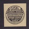 Berlin O.J. Siegelmarke / Verschlussmarke / Reklamemarke / Gisal D.R.P. schönstes u. ... 1-2