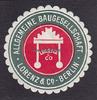 O.J. Siegelmarke / Verschlussmarke / Allgemeine Baugesellschaft Lorenz & Co. - Berlin 1-2