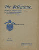 Deutsches Reich 1916 Die Feldgraue. / Illustrierte Kriegszeitschrift der 50. Infanterie=Division ... 2-3