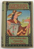 Deutsches Reich Franz Treller / Der Sohn des Gaucho / Kamerad-Bibliothek -