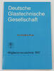 Frankfurt Deutsche Glastechnische Gesellschaft / Mitgliedsverzeichnis 1987 -