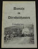 Dörnholthausen / Stockum / Sundern Heinz Glingener / Annegret Schmidt / Dr. Hubert Schmidt / Damals in.... -