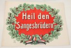 Deutsches Reich O.J. Patriotisches Schild,Heil den Sangesbrüdern(43,3 x 31,8cm),Pappe 2-3