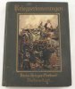 Deutsches Reich/Bochum 1913 Kriegserinnerungen der Veteranen des Kreis-Krieger-Verbandes Bochum-Land. 3