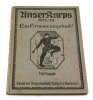 Deutsches Reich  Hauptmann a. D. v. Hugo/Unser Korps 1914/15/Ein Erinnerungsbuch 2-3