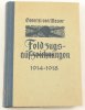 Deutsches Reich 1923 General Otto v. Moser/Feldzugsaufzeichnungen 1914-1918 2-3